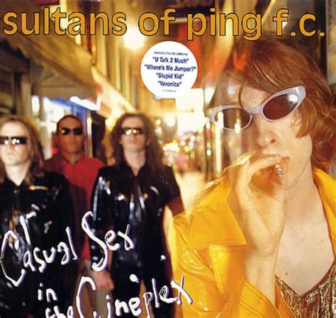 sultans of ping f c casual sex in the cineplex uk vinyl lp album lp