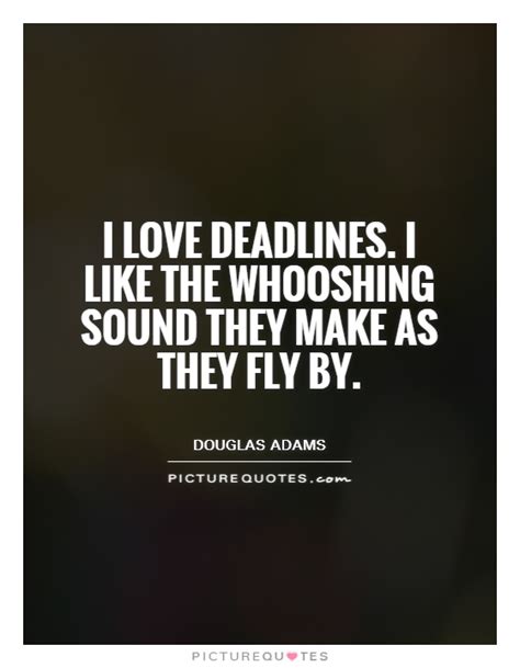 work deadline funny quotes quotesgram