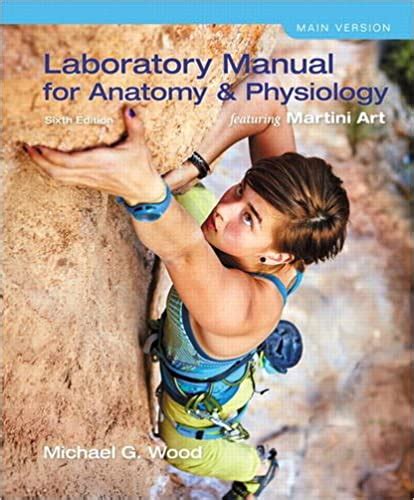 Laboratory Manual For Anatomy And Physiology Featuring Martini Art Main
