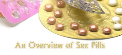 Sex Pills Are They Safe And Do They Really Work