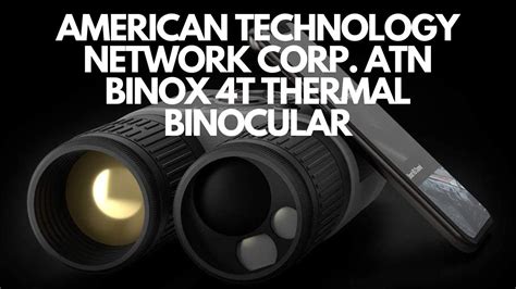 american technology network corp atn binox  thermal binocular  laser range finder full