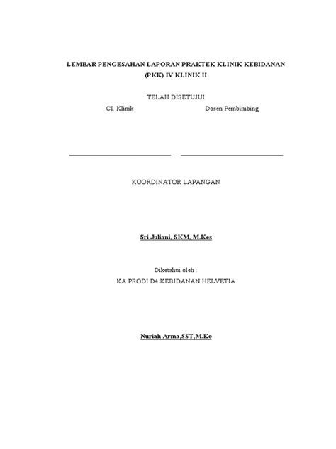 Lembar Pengesahan Laporan Praktek Klinik Kebidanan Pdf