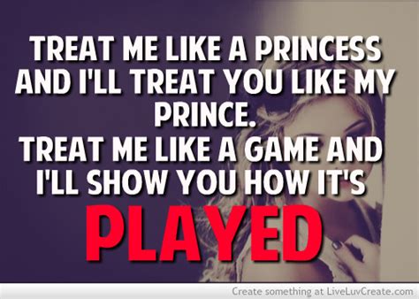 treat her like a princess quotes quotesgram