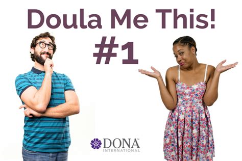 Introducing “doula Me This ” A New Series That Challenges Us To Be