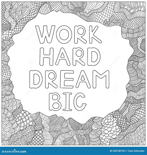 work hard dream big quote coloring page stock illustration