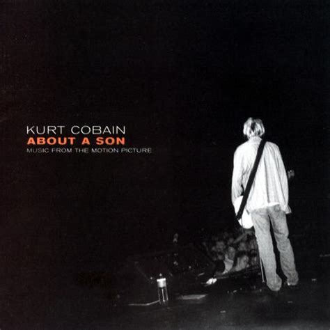 kurt cobain about a son [soundtrack] original