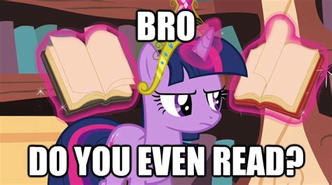 twilight sparkle do you even read do you even lift know your meme
