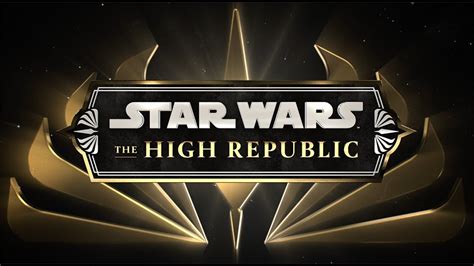star wars  high republic announcement trailer youtube