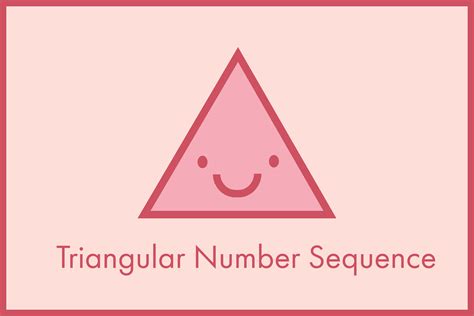 triangular number sequence explanation  application cheenta