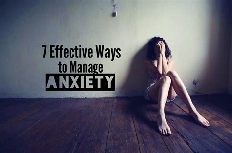 7 effective ways to manage anxiety