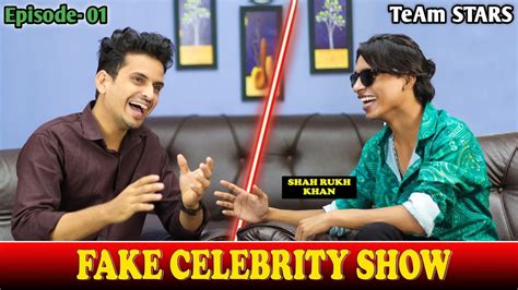 Fake Celebrity Show Ft Shah Rukh Khan 😍 Youtube