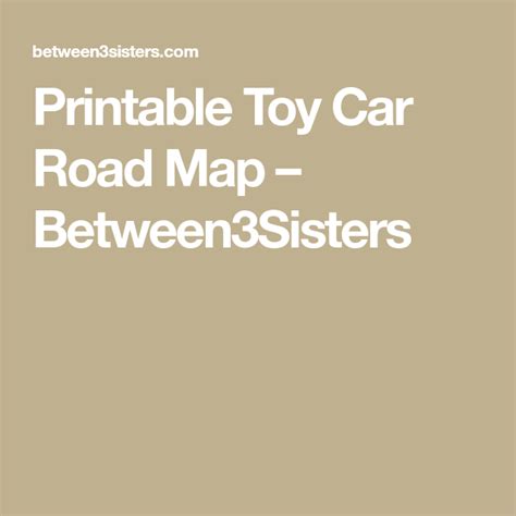 printable toy car road map betweensisters printable toys toy car