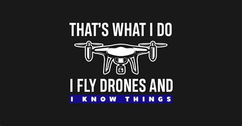 fly drones  fly drones funny drone pilot gift drone  shirt teepublic