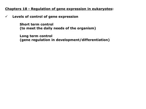 Ppt Chapters 18 Regulation Of Gene Expression In Eukaryotes