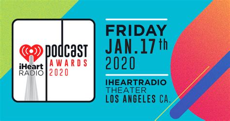 2020 iheartradio podcast awards nominees revealed iheart
