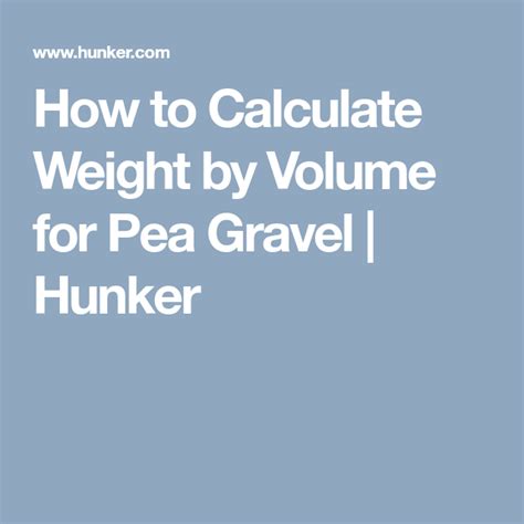 calculate weight  volume  pea gravel pea gravel gravel peas