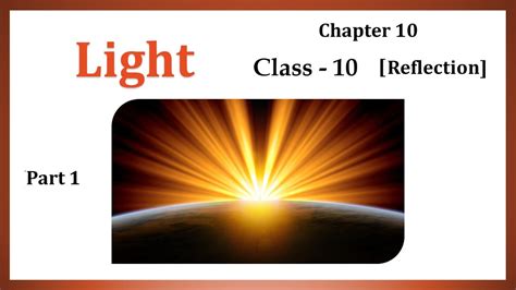 light reflection  refraction class  science chapter  ncert