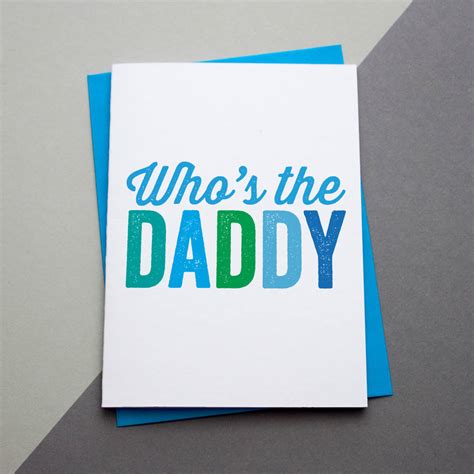 who s the daddy card by a is for alphabet