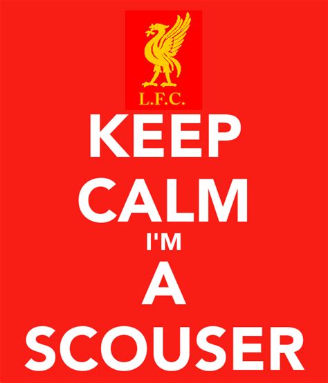 Keep Calm I M A Scouser Keep Calm And Carry On Image