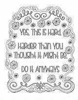 Kleurplaten Unexpected Colouring Harder Might Onehope Qoutes sketch template