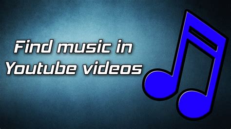 how to find any music used in youtube videos youtube