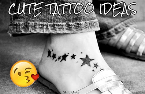 cute tattoo ideas best tattoo designs for women