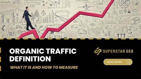 Organic Traffic Definition Superstar Seo Blog