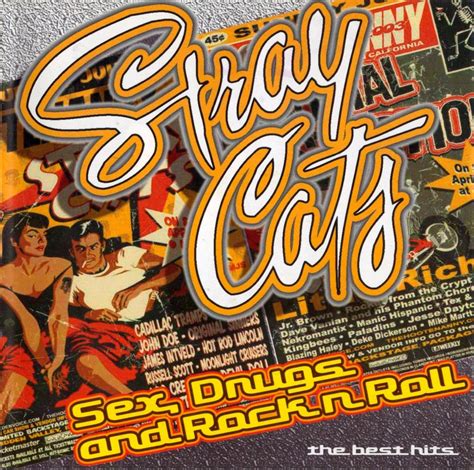 stray cats sex drugs and rock n roll the best hits
