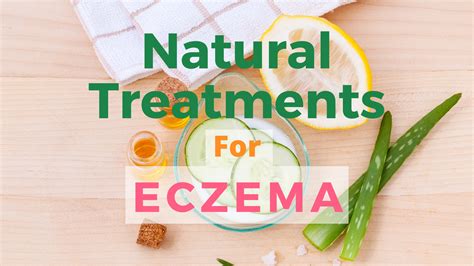 natural treatment eczema natural remedies  eczema eczema