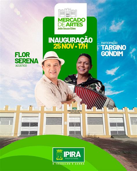 Ipirá Reinauguração Do Mercado De Artes Terá Show De Flor Serena Com
