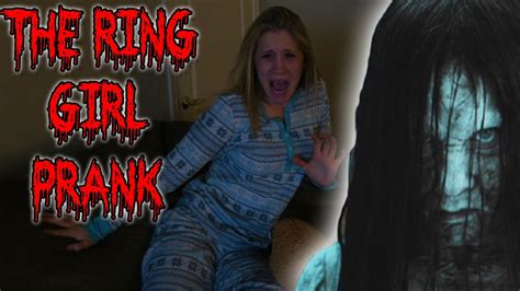 The Ring Girl Scare Prank On My Girlfriend Youtube