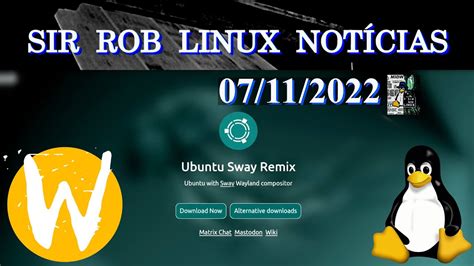 sir rob linux noticias  obs  wine disney  ubuntu sway heroic games