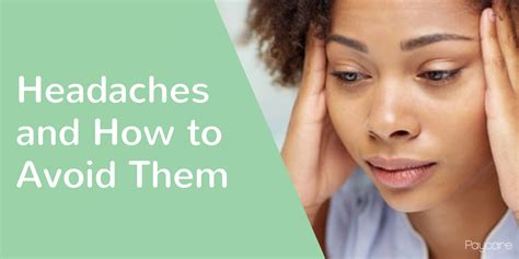 Headaches And How To Avoid Them With Some Simple Tips Paycare