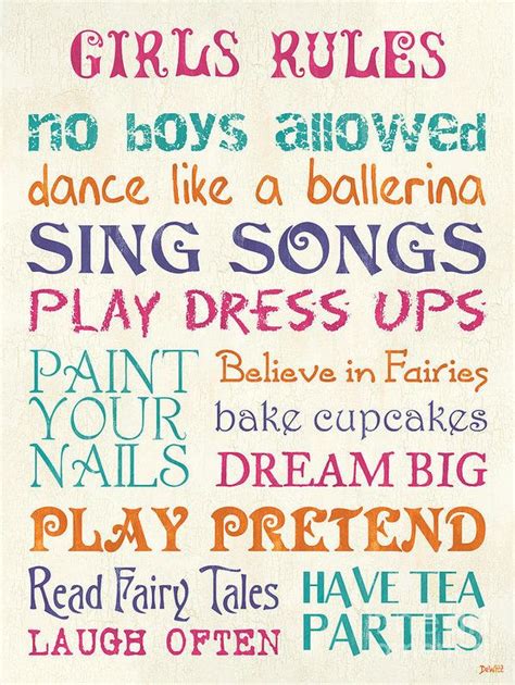 Girls Rules Poster By Debbie Dewitt Girls Rules Songs To Sing