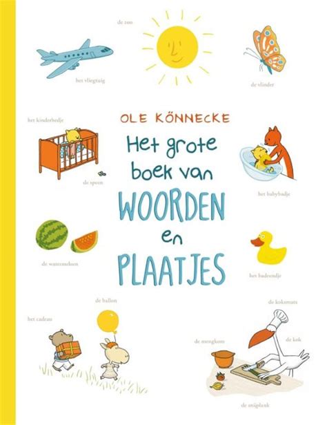 bolcom het grote boek van woorden en plaatjes ole konnecke