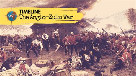 The Highlights Of The Anglo Zulu War Africa Wild Trails