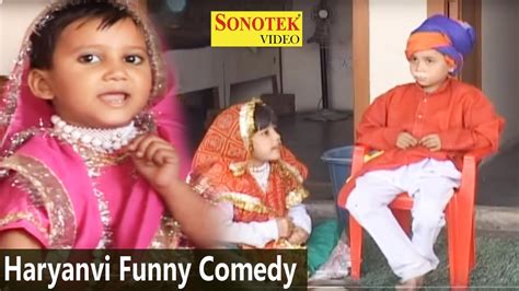 chote bacho   dehati funny comedy haryanvi song   youtube