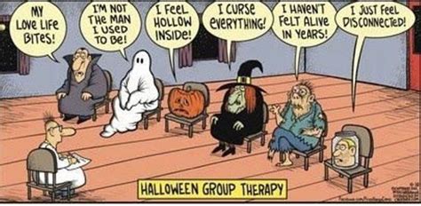 Halloween Group Therapy Funny Halloween Memes Halloween Jokes
