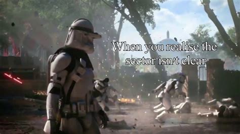 Star Wars Battlefront 2 Meme Sector Cleared Youtube