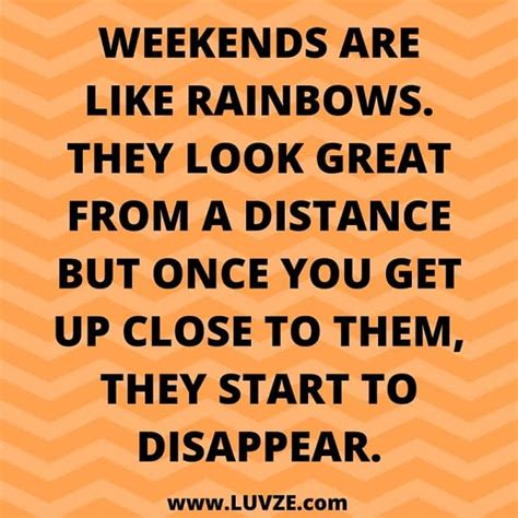 happy and funny friday saturday and sunday quotes 165 weekend quotes