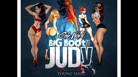 Coleworld Ft Young Sleep Big Booty Judy Official Audio Youtube