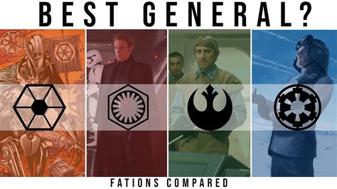 star wars faction    general factions compared youtube
