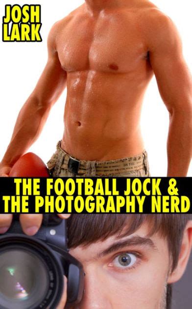 the football jock and the photography nerd a gay high school geek s first time story by josh