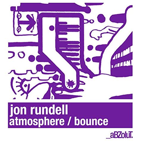 Atmosphere Bounce By Jon Rundell On Amazon Music