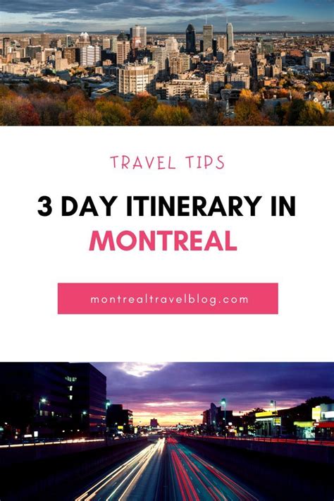 three days in montreal itinerary 2020 in 2020 with images travel