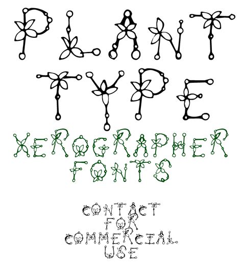 plant type font designed  xerographer fonts
