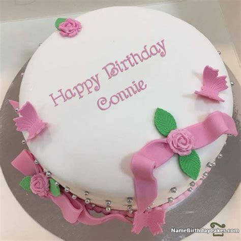 happy birthday connie cakes cards wishes