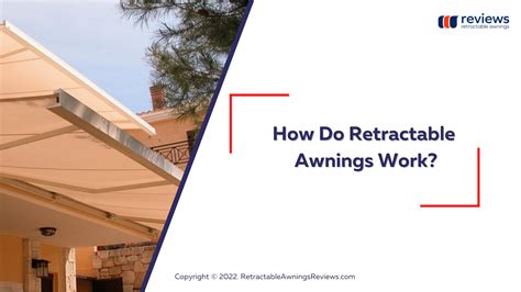 retractable awnings work retractableawningsreviews