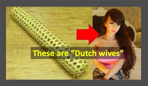 The Dutch Wife Is A Pillow With Regional Origins But It Has Evolved
