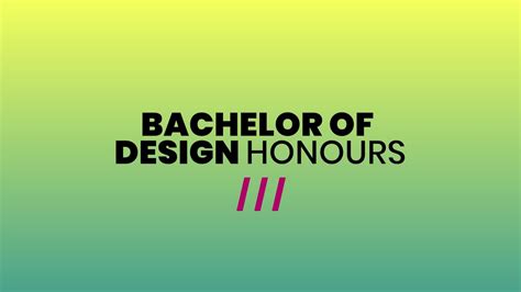 bachelor of design honours 1336c youtube